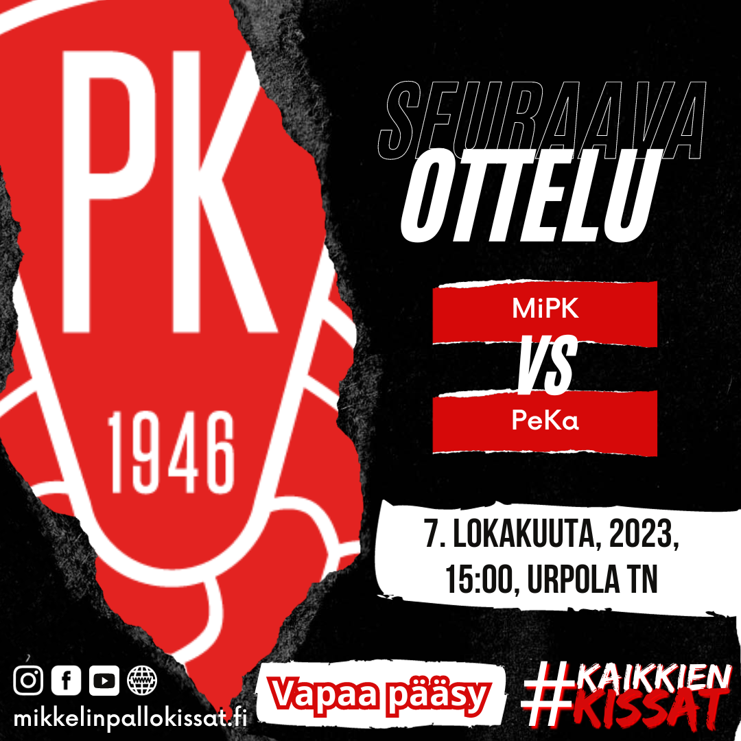 Kauden kotipäätös MiPKPeKa Lauantaina Urpolan tekonurmella. Mikkelin