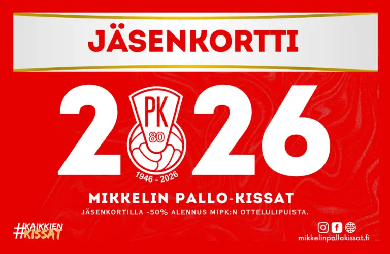Mikkelin Pallo-Kissojen jäsenkortti 2026. Mikkeli jäsenedut alennukset jalakapllo MiPK